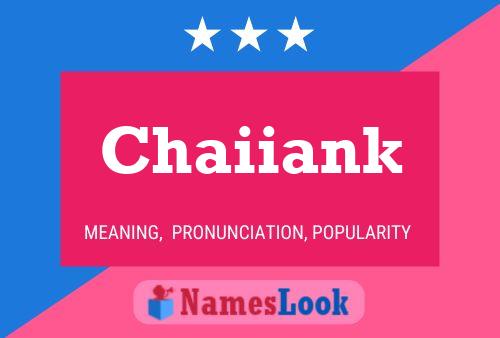 Chaiiank Name Poster