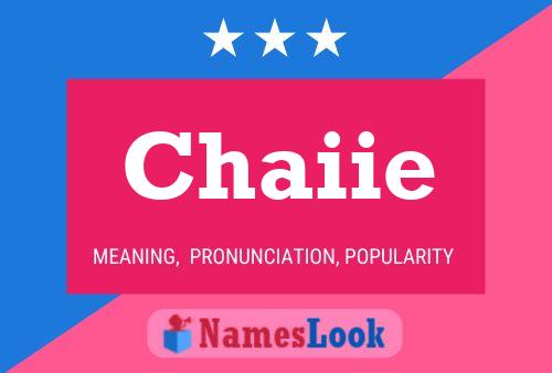 Chaiie Name Poster