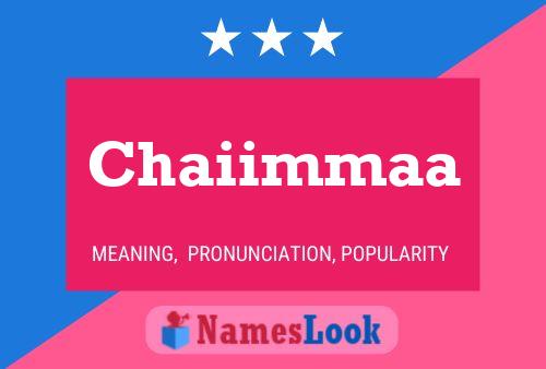 Chaiimmaa Name Poster