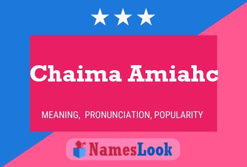 Chaima Amiahc Name Poster