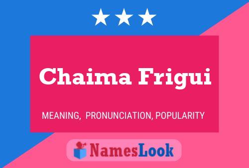 Chaima Frigui Name Poster