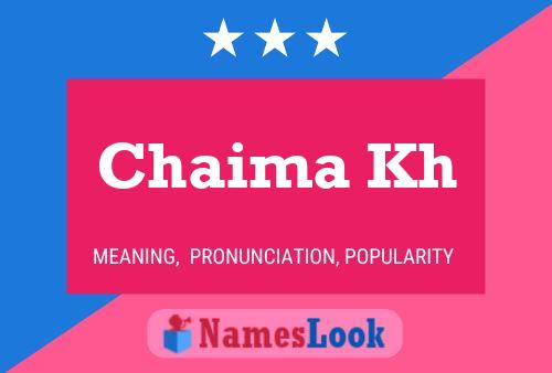 Chaima Kh Name Poster