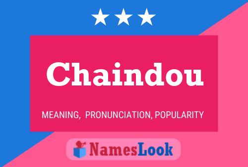 Chaindou Name Poster