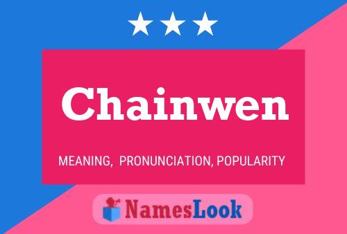 Chainwen Name Poster