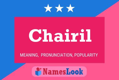 Chairil Name Poster