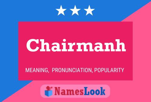 Chairmanh Name Poster