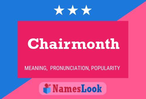 Chairmonth Name Poster