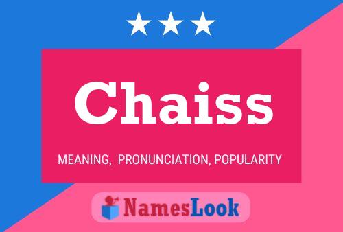 Chaiss Name Poster