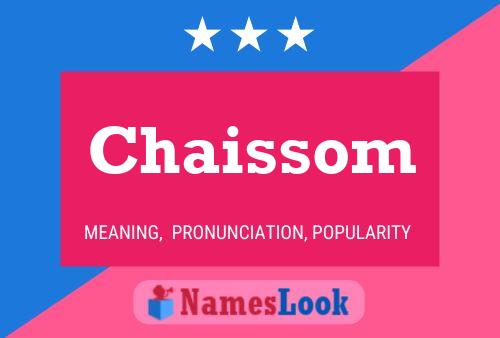 Chaissom Name Poster