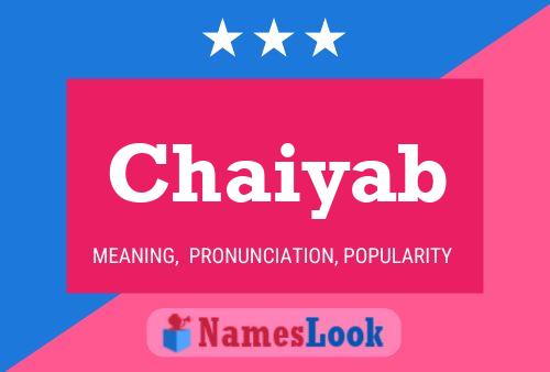 Chaiyab Name Poster