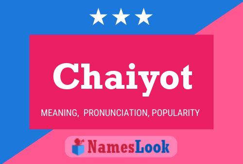 Chaiyot Name Poster