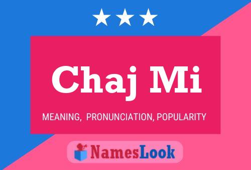 Chaj Mi Name Poster