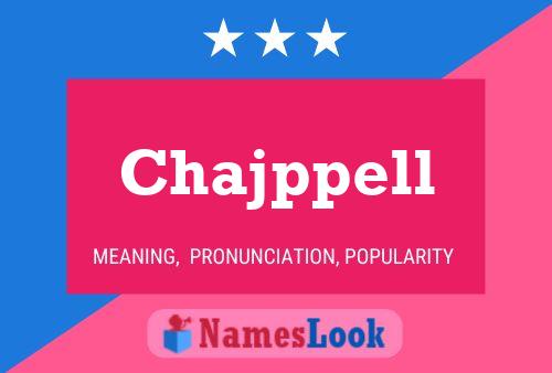 Chajppell Name Poster