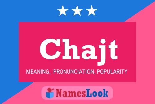 Chajt Name Poster