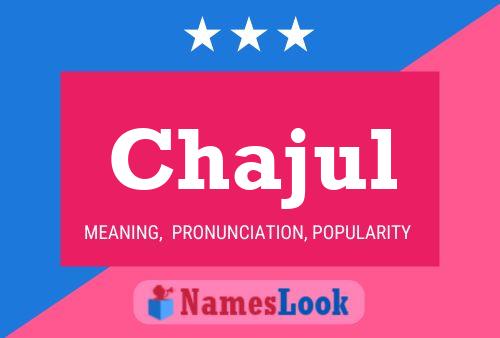 Chajul Name Poster