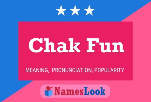 Chak Fun Name Poster