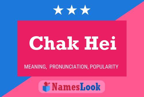 Chak Hei Name Poster