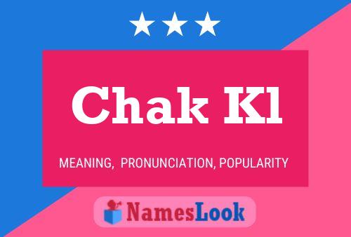 Chak Kl Name Poster