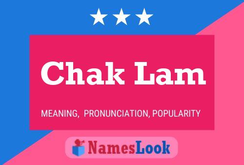 Chak Lam Name Poster