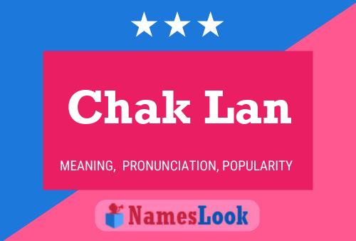 Chak Lan Name Poster