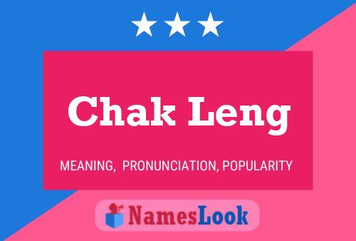 Chak Leng Name Poster