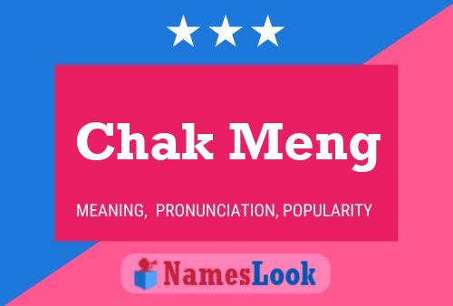 Chak Meng Name Poster