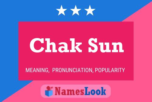 Chak Sun Name Poster