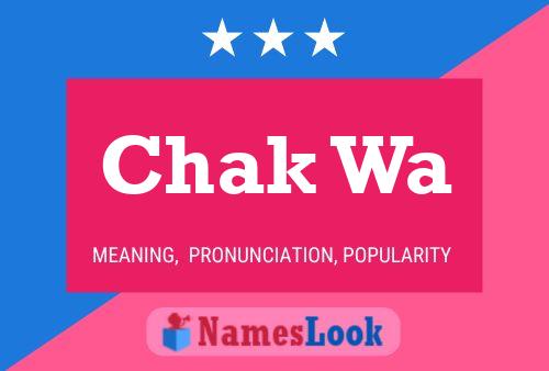 Chak Wa Name Poster