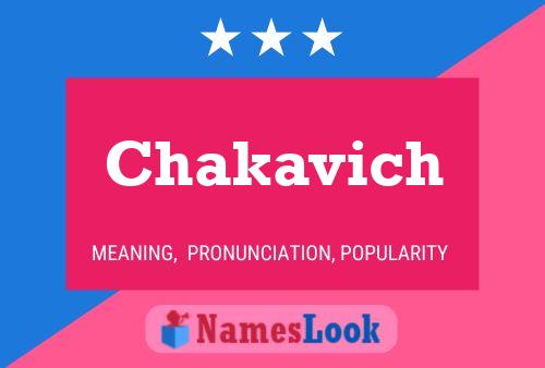 Chakavich Name Poster