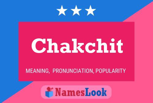 Chakchit Name Poster