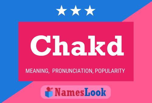 Chakd Name Poster