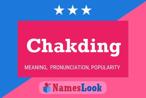 Chakding Name Poster