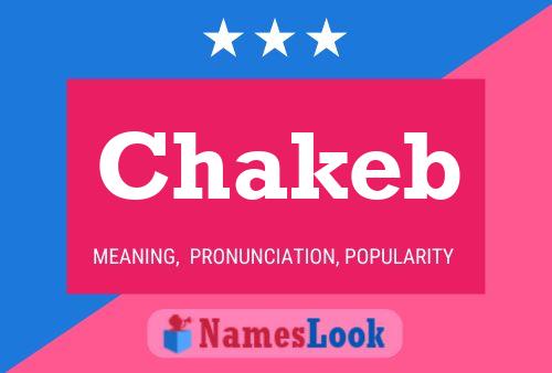 Chakeb Name Poster