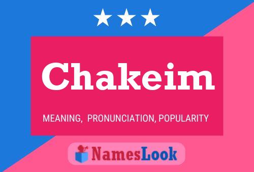 Chakeim Name Poster