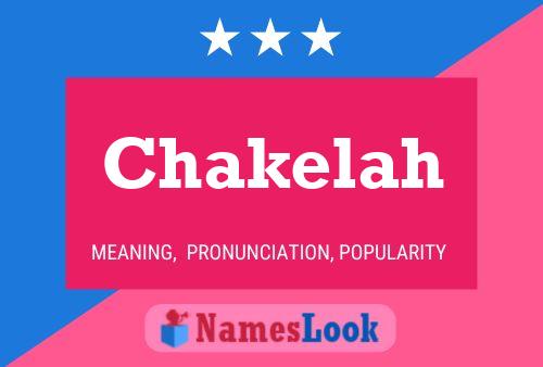 Chakelah Name Poster