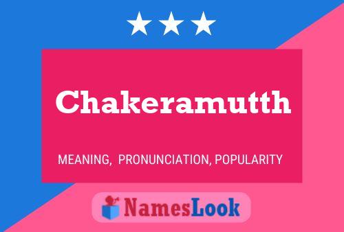 Chakeramutth Name Poster