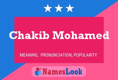 Chakib Mohamed Name Poster