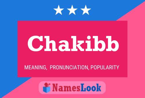 Chakibb Name Poster