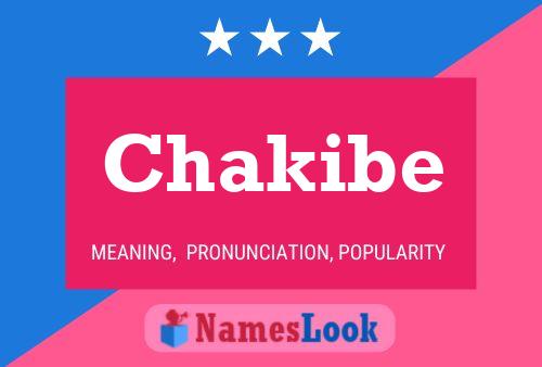 Chakibe Name Poster