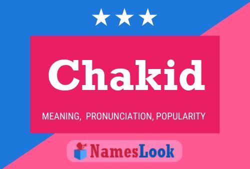 Chakid Name Poster