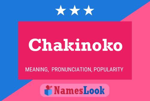 Chakinoko Name Poster