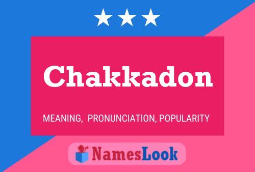 Chakkadon Name Poster