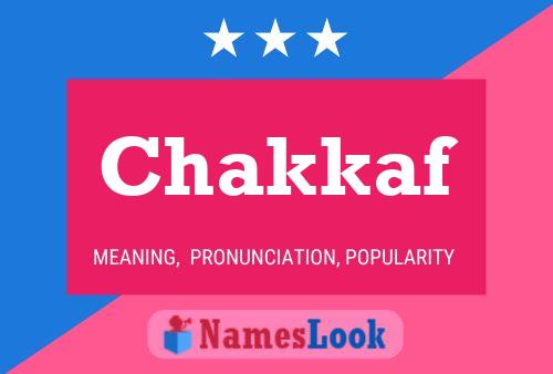 Chakkaf Name Poster