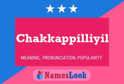 Chakkappilliyil Name Poster