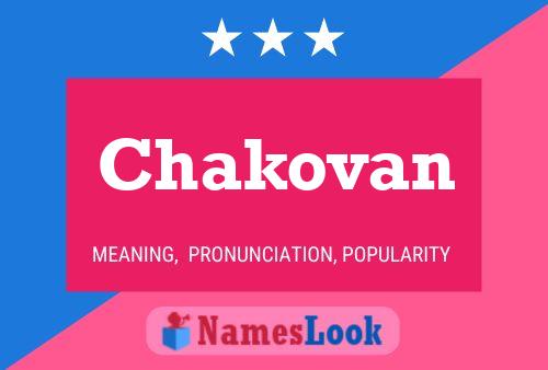 Chakovan Name Poster