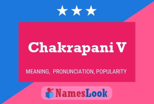 Chakrapani V Name Poster