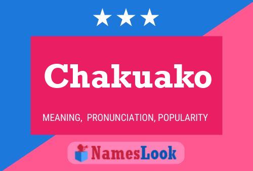 Chakuako Name Poster