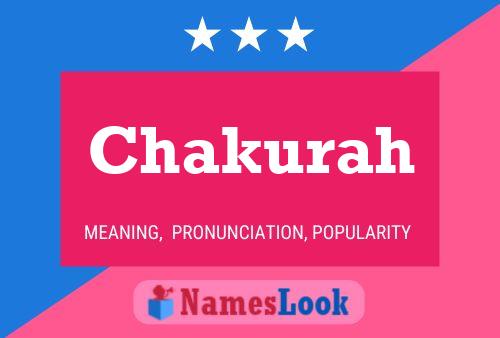 Chakurah Name Poster