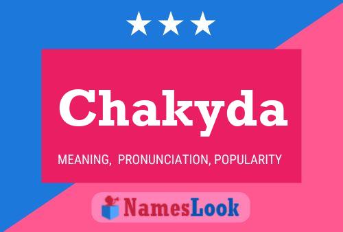 Chakyda Name Poster