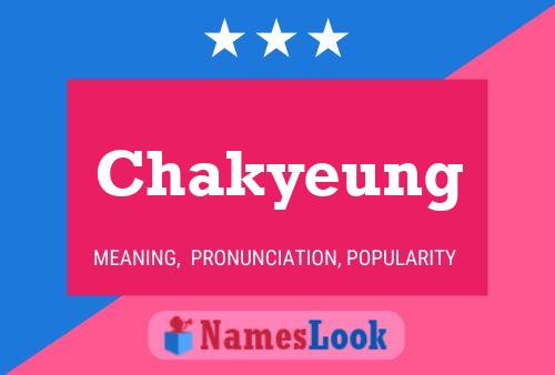 Chakyeung Name Poster